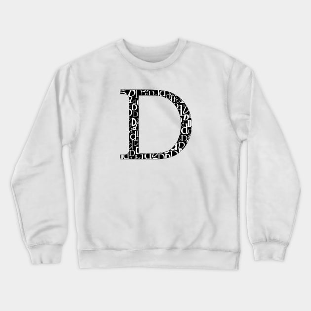 D Filled - Typography Crewneck Sweatshirt by gillianembers